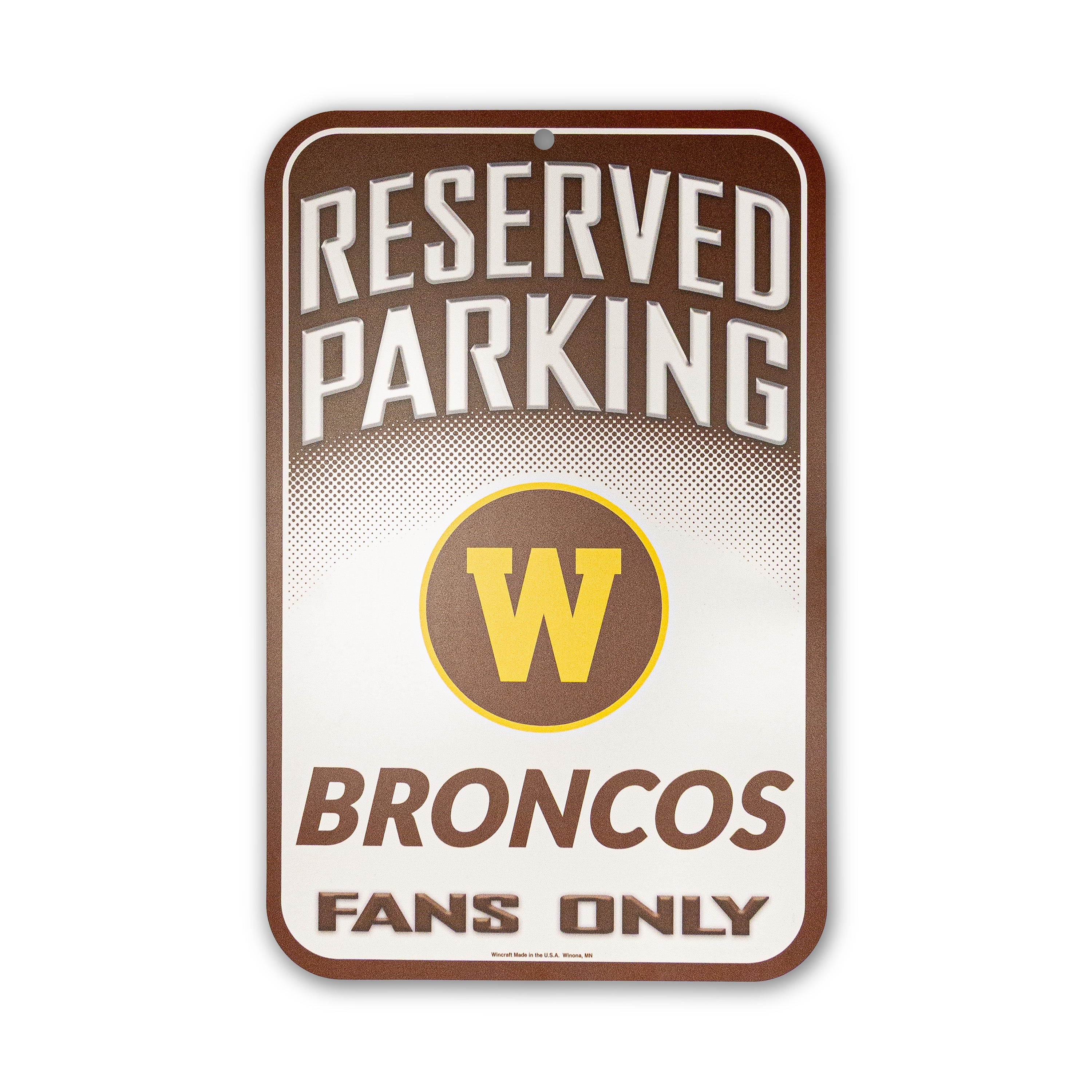 M Fans Only Sign Reserved Parking Bronco Fans Only Sign – The Spirit Shoppe